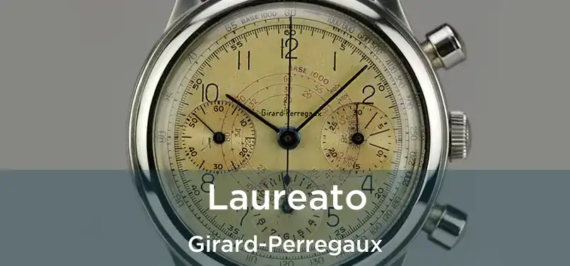  Laureato Girard-Perregaux