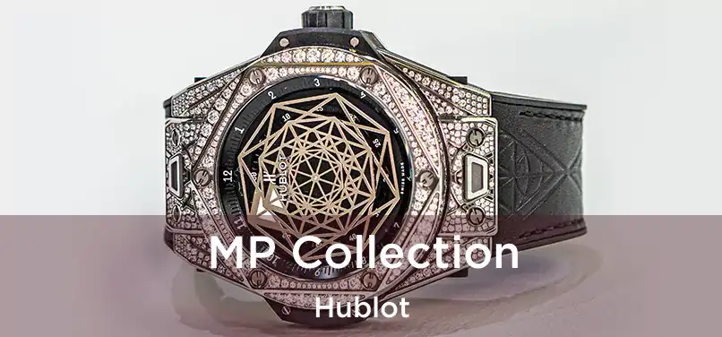  MP Collection Hublot